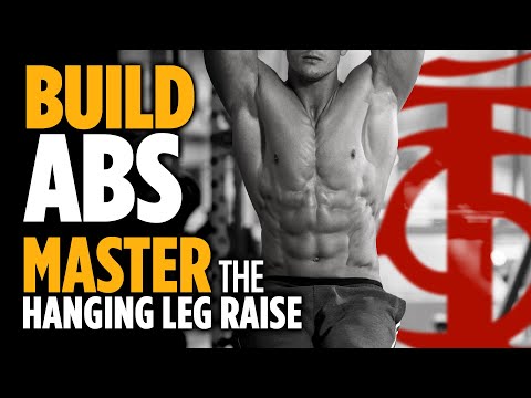 Build Abs – Master the Hanging Leg Raise