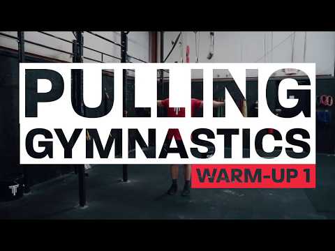 Pulling Gymnastics Warm-up #1 | TTT Warm-Up Series