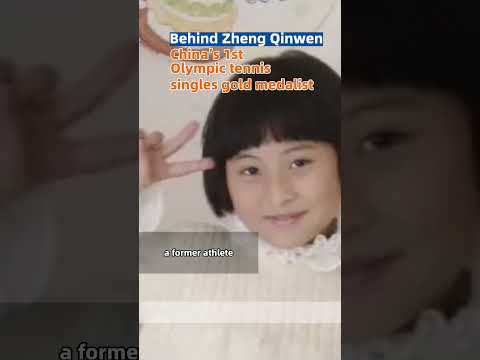 Behind Zheng Qinwen, China’s 1st  Olympic tennis  singles gold medalist