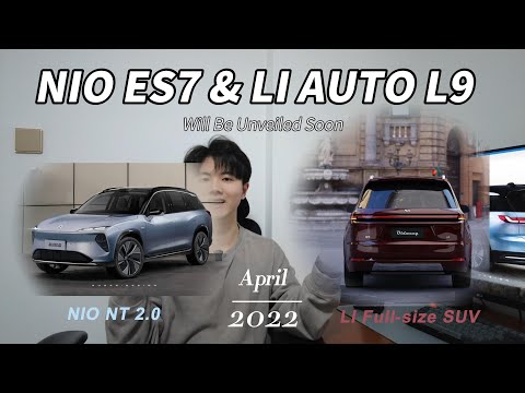 🚨 LI Auto L9 - Latest Flagship & NIO ES7 Will Be Unveiled In April｜Can They Beat BMW X5, Audi Q7?