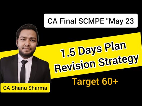 CA Final SCMPE 1.5 days Planner | Revision Strategy for scoring 60+| CA Final Scmpe