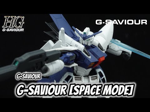 HG G-Saviour Space Mode Redux Review | G-Saviour