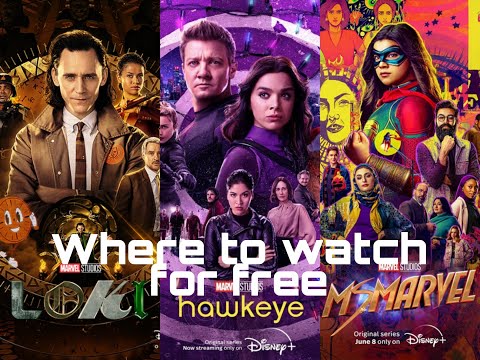 WATCH MS. MARVEL, LOKI AND HAWKEYE FOR FREE!!!