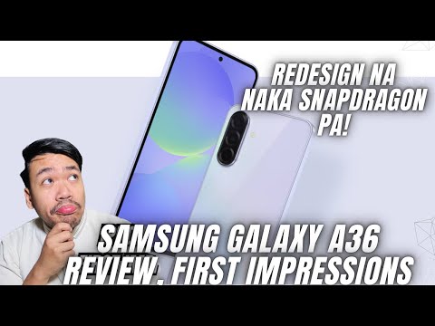 SAMSUNG GALAXY A36 QUICK REVIEW AND FIRST IMPRESSIONS: WOW REDESIGN AT SNAPDRAGON PA!