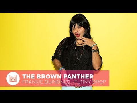 The Brown Panther with Juanita Carmelita - Funny Drop