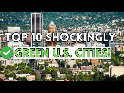 Top 10 Greenest Cities in the US for Eco Conscious Peoples in 2024