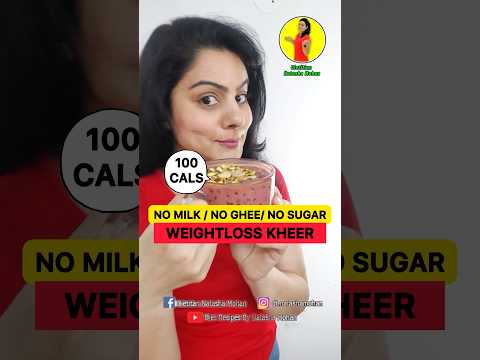 10 CALS NAVRATRI KHEER RECIPE FOR WEIGHT LOSS #healthy # #weightlossdiet #recipe #weightloss #diet