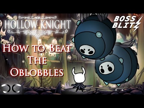 How to Beat The Oblobbles | Hollow Knight | Boss Blitz