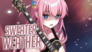 Nightcore - Sweater Weather (Rock Version) (Lyrics)