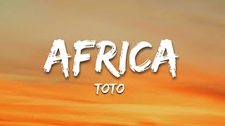 Africa - Toto (Letra/Lyrics)