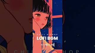 LoFi Chill Music🎵#shorts #lofi #music #chill #lofihiphop #hiphop #lofihiphopradio  #chillhop #short