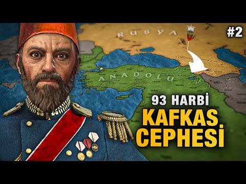 93 War: Caucasian Front (1878) | Abdülhamid II #2