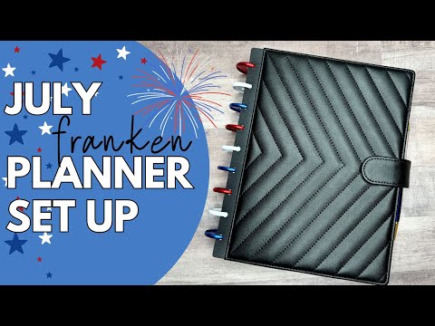 JULY PLANNER SETUP | THE HAPPY PLANNER - PLANNER MOVE IN - FRANKENPLANNER LIVE LOVE POSH