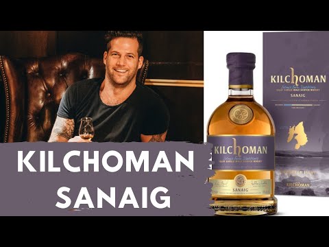 KILCHOMAN Sanaig Single Islay Malt Scotch Whisky REVIEW