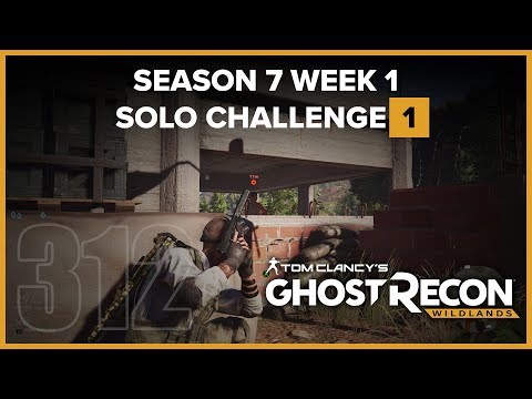 Ghost Recon Wildlands Ep 312 - S07W01 Solo Challenge 1 Perform 7 headshots without being detected