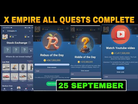 25 September All Quests Code X Empire | Youtube Video Code | Rebus Of The Day | Investment Fund Card