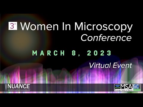 3rd Annual Women In Microscopy Conference