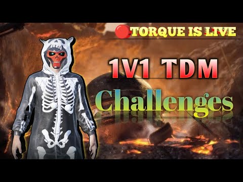 🔴TORQUE IS LIVE  | 1V1 TDM challenges