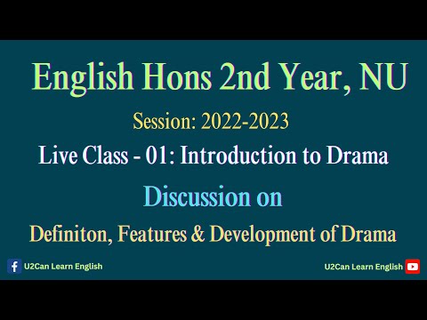 Live Class - 01।। Definition, Features & Development of Drama ।। Introduction to Drama