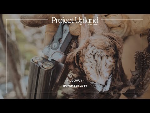 Upland Hunting - Legacy - Official Trailer