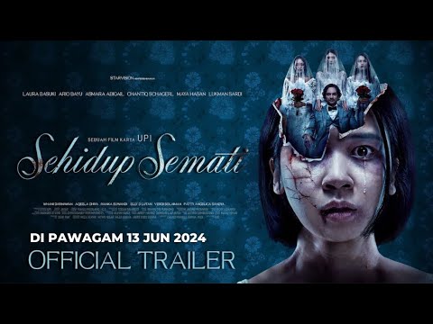 SEHIDUP SEMATI (Official Trailer) - Di Pawagam 13 Jun 2024