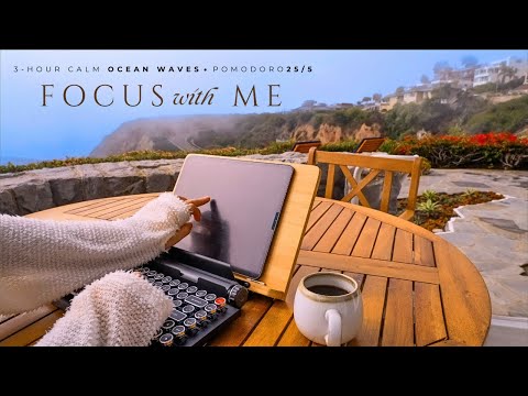 3-Hour Study With Me • Relaxing Ocean Sounds 🌊 • Pomodoro 25-5 for Focus, Chill, & Productivity