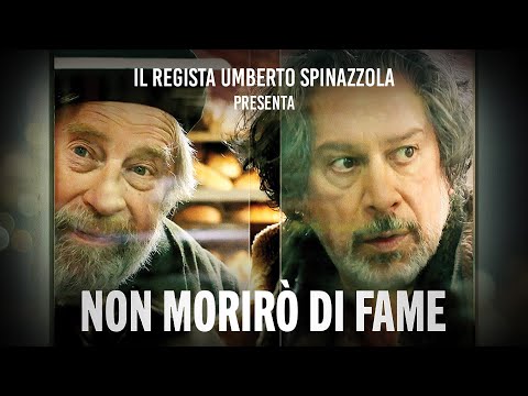 Umberto Spinazzola introduce Non morirò di fame