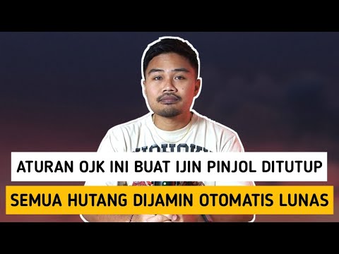 Aturan OJK Ini Buat Ijin Pinjol Ditutup‼️Semua Hutang Dijamin Otomatis Lunas