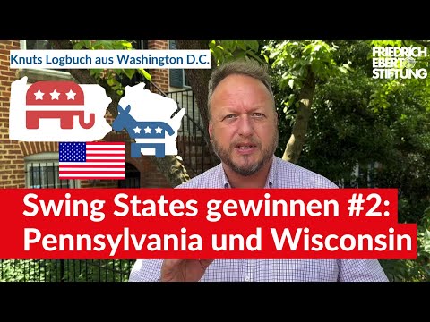 Swing States #2: Wie gewinnt man Pennsylvania und Wisconsin?