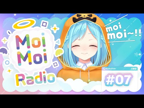 【7】MoimoiRadio