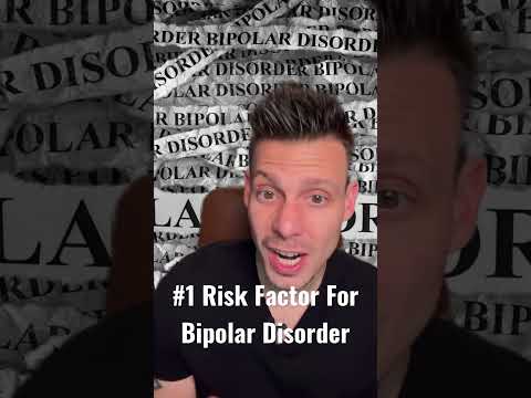 #1 Risk Factor For Bipolar Disorder