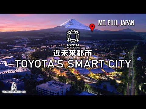 WOVEN CITY: Toyota's Smart City In Japan