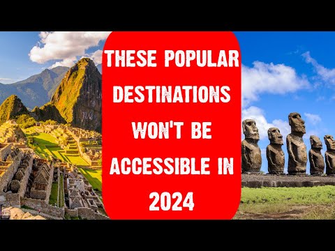 Popular Destinations You Won't Reach in 2024 | Bright Lab |