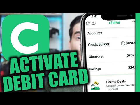 How to Activate Chime Debit Card