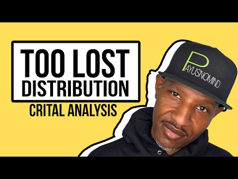 Too Lost Music Distribution - Critical Analysis