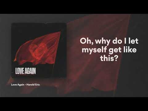 Harold Eric - Love Again (Official Lyric Video)