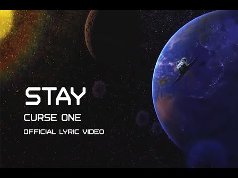 Curse One | Stay (Official Lyric Video)