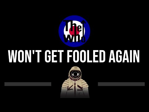 The Who • Won't Get Fooled Again (CC) 🎤 [Karaoke] [Instrumental]