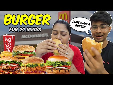 I Only ate BURGERS FOR 24 HOURS🍔😋 | Food Challenge