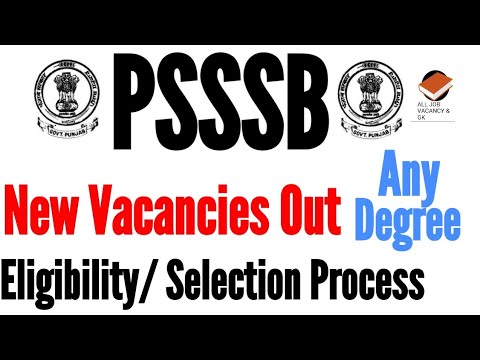 PSSSB New Vacancies Out | Any Degree | Apply Online | Full Detail | Good Opportunity || PSSSB 2022 |