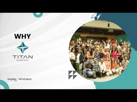 Why Titan - Bombay | Showcase | iimjobs.com