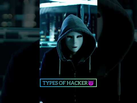 Types of hacker #shorts #viral #trending #tiktok #hacker #cybersecurity