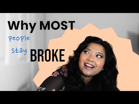 Why Most people stay BROKE