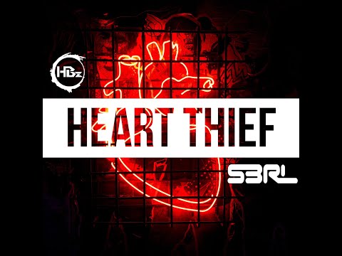 Heart Thief - HBz & S3RL ft Lexi