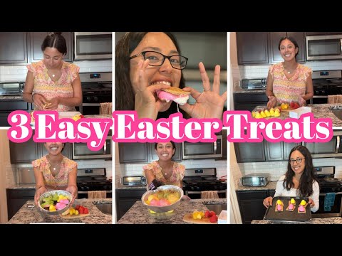 3 EASY EASTER TREATS - KID FRIENDLY / SIMPLE EASTER TREATS 2023