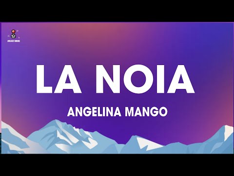 Angelina Mango - La Noia (Testo/Lyrics) | Sanremo 2024