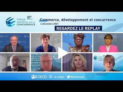 Forum mondial sur la concurrence 2021 -  Session 1