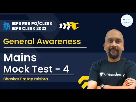 General Awareness Mains Mock Test - 4 | IBPS RRB PO/Clerk | IBPS Clerk 2022 | Bhaskar Pratap Mishra