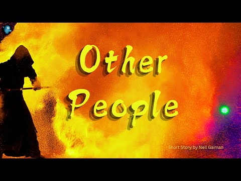 OTHER PEOPLE 🔥English Short Story by Neil Gaiman - Audiobook