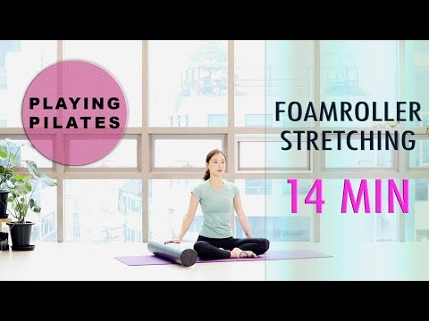 [Playing Pilates] 폼롤러 상체 스트레칭 14 min★FoamRoller Stretching Upper Body [홈트레이닝]